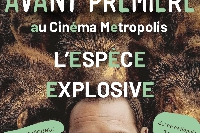 Ardennes : Avant Première du film L'espèce Explosive au Cinéma Métropolis le 16 septembre