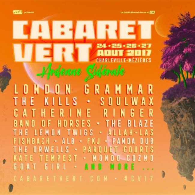 Cabaret Vert 2017 : 17 nouveaux artistes ...